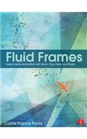 Fluid Frames: Experimental Animation with Sand, Clay, Paint, and Pixels