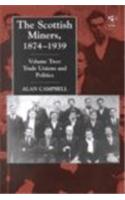 Scottish Miners, 1874-1939