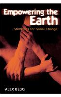 Empowering the Earth: Strategies for Social Change