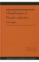 Classification of Pseudo-Reductive Groups (Am-191)