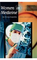 Women in Medicine: An Encyclopedia