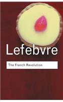 The French Revolution: From Its Origins to 1793
