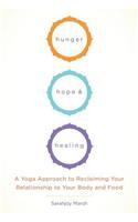 Hunger, Hope, and Healing