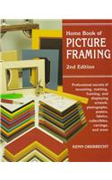 Home Book of Picture Framing