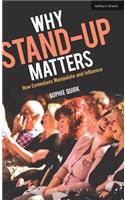 Why Stand-Up Matters