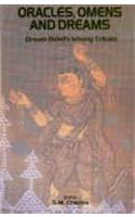 Oracles, Omens and Dreams: Dream Beliefs Among Tribals