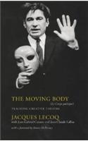 The Moving Body: Le Corps Poetique
