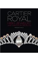 Cartier Royal: High Jewelry and Precious Objects
