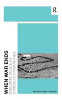 When War Ends: Building Peace in Divided Communities