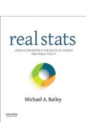 Real STATS: Using Econometrics for Political Science and Public Policy