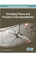 Emerging Theory and Practice in Neuroprosthetics