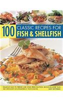 100 Classic Recipes for Fish and Shellfish