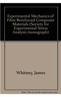 Experimental Mechanics of Fibre Reinforced Composite Materials