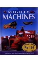 Mighty Machines