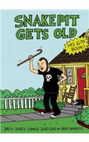 Snake Pit Gets Old: Daily Diary Comics 2010-2012