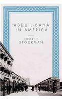 Abdul-Baha in America