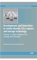 Developments and Innovation in Carbon Dioxide (CO2) Capture and Storage Technology