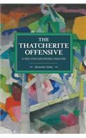 The Thatcherite Offensive: A Neo-Poulantzasian Analysis