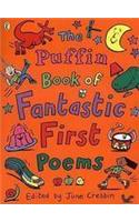 Puffin Book of Fantastic First Poems