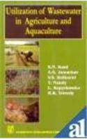 Utilization of Wastewater in Agriculture and Aquaculture
