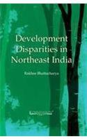Development Disparities in Northeast India