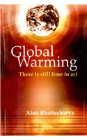 Global Warming: There is Still Time to Act