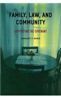 Family, Law, and Community: Supporting the Covenant
