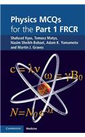 Physics MCQs for the Part 1 FRCR