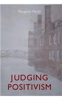 Judging Positivism,