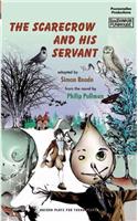 The Scarecrow and His Servant