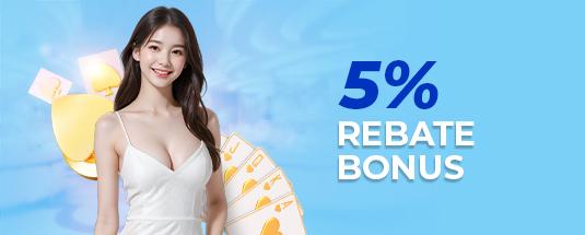 5 Rebate Bonus