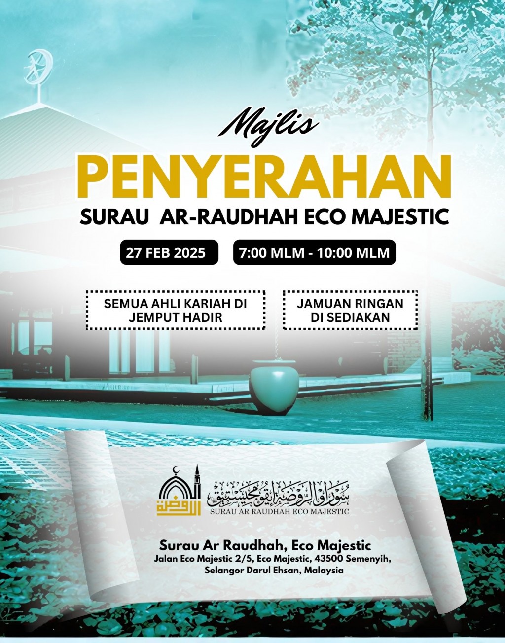 MAJLIS PENYERAHAN  SURAU AR-RAUDHAH ECO MAJESTIC