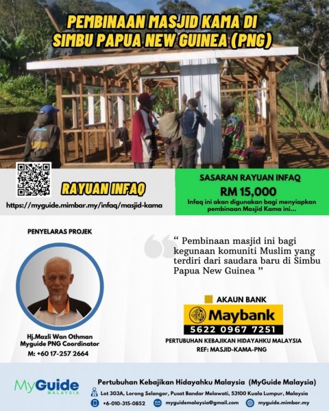 Membina Masjid Kama Papua New Guinea (PNG)