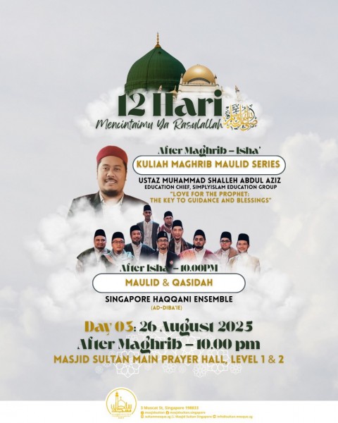 12 Hari Mencintaimu Ya Rasulullah SAW: Kuliah Maghrib, Maulid & Qasidah - Day 03