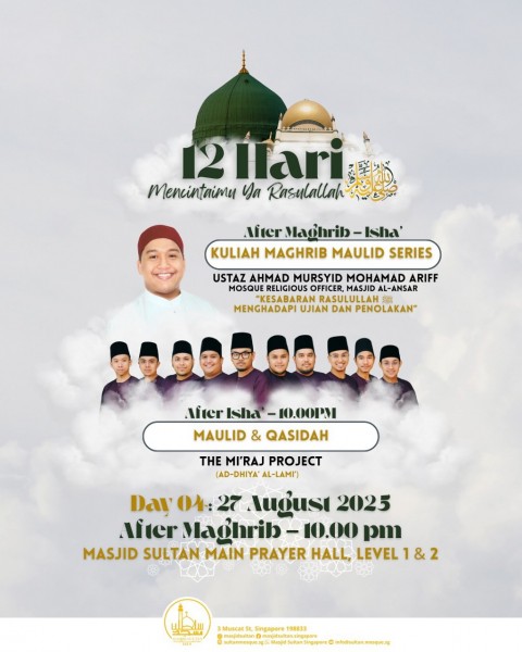 12 Hari Mencintaimu Ya Rasulullah SAW: Kuliah Maghrib, Maulid & Qasidah - Day 04