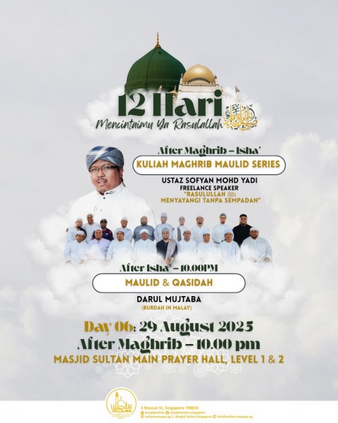 12 Hari Mencintaimu Ya Rasulullah SAW: Kuliah Maghrib, Maulid & Qasidah - Day 06