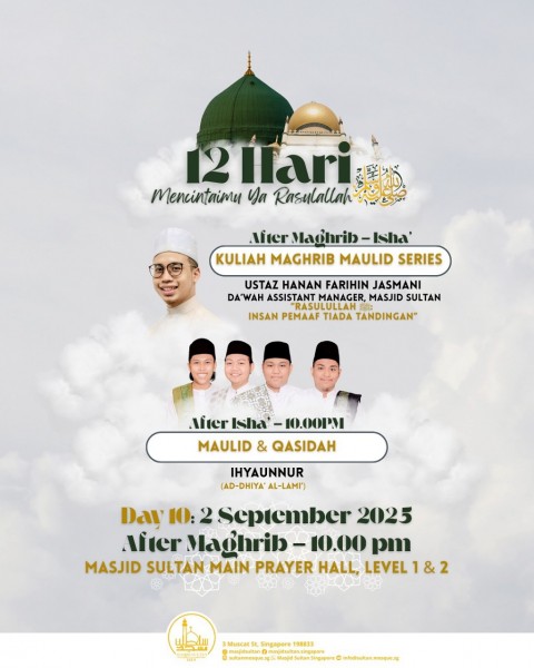 12 Hari Mencintaimu Ya Rasulullah SAW: Kuliah Maghrib, Maulid & Qasidah - Day 10
