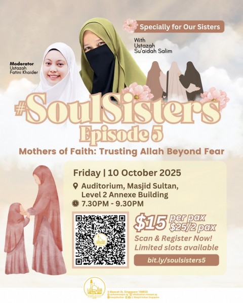 SOULSISTERS Episode 5: Mothers of Faith - Trusting Allah Beyond Fear