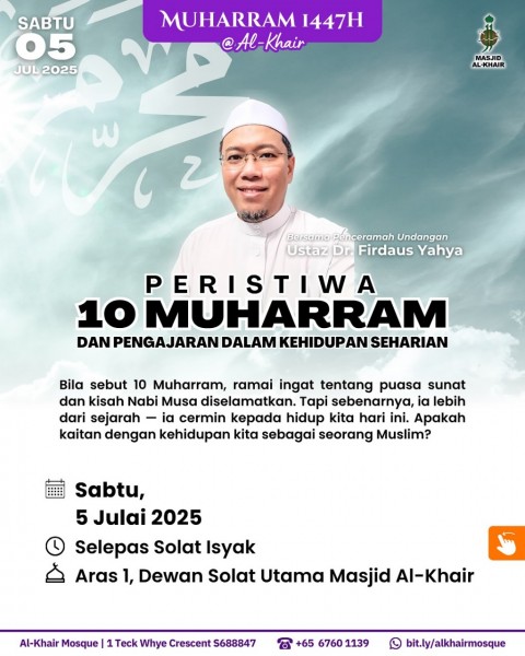 Peristiwa 10 Muharram & Pengajaran Dalam Kehidupan Seharian