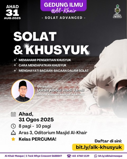 SOLAT & KHUSYUK - SOLAT ADVANCED