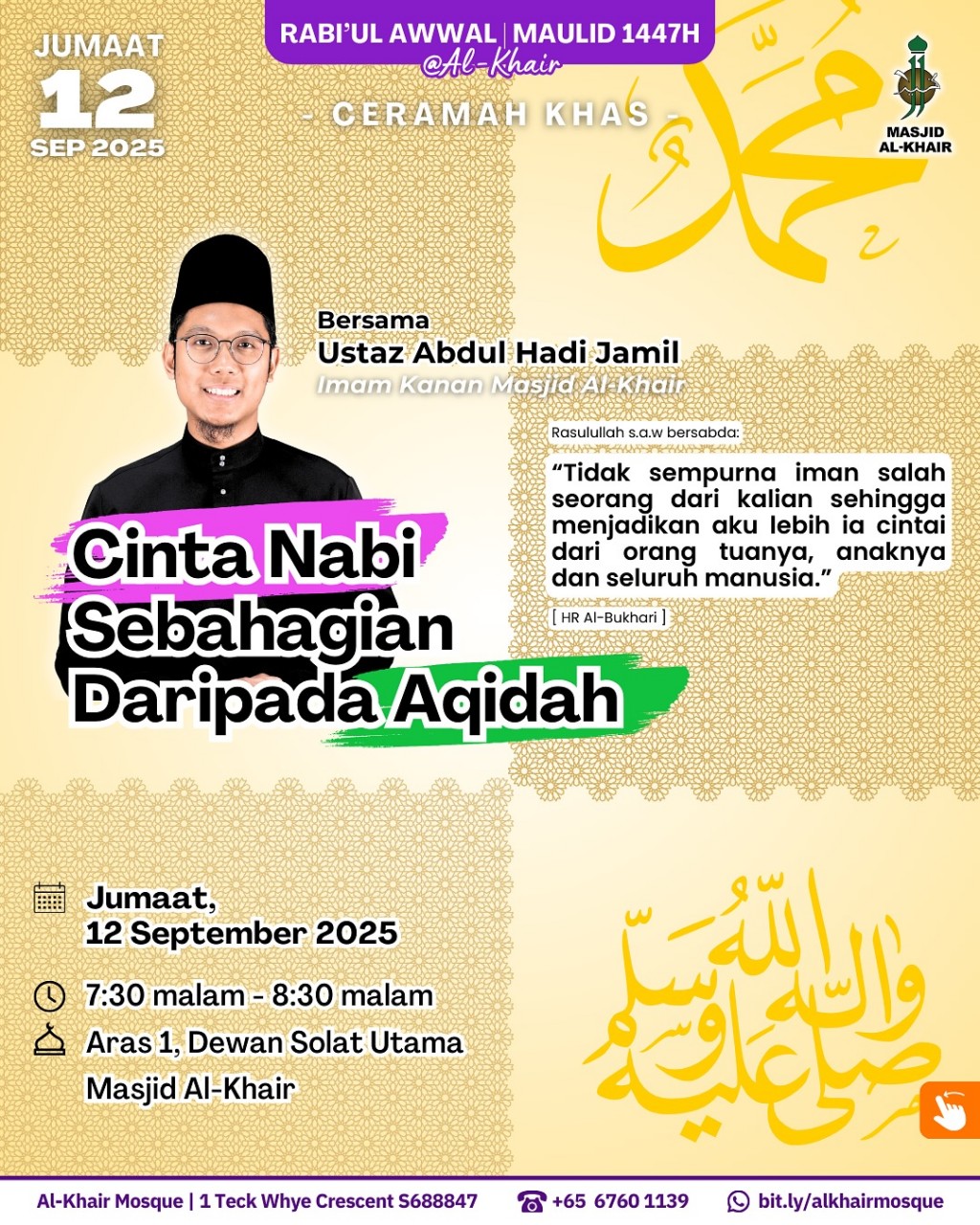 Ceramah Khas - Rabi'ul Awwal Maulid 1447H: 