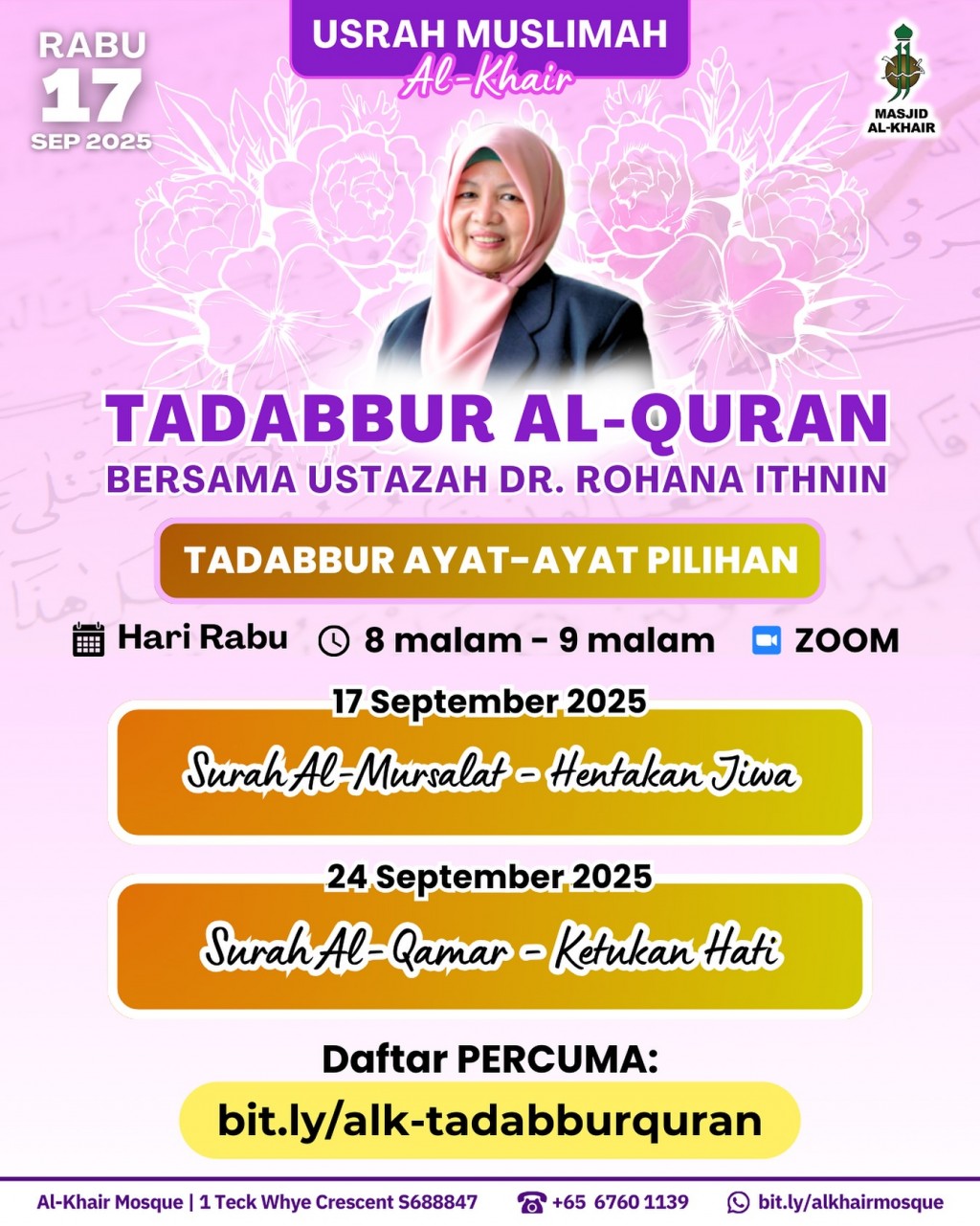 Tadabbur Al-Quran - Ustazah Dr. Rohana Ithnin