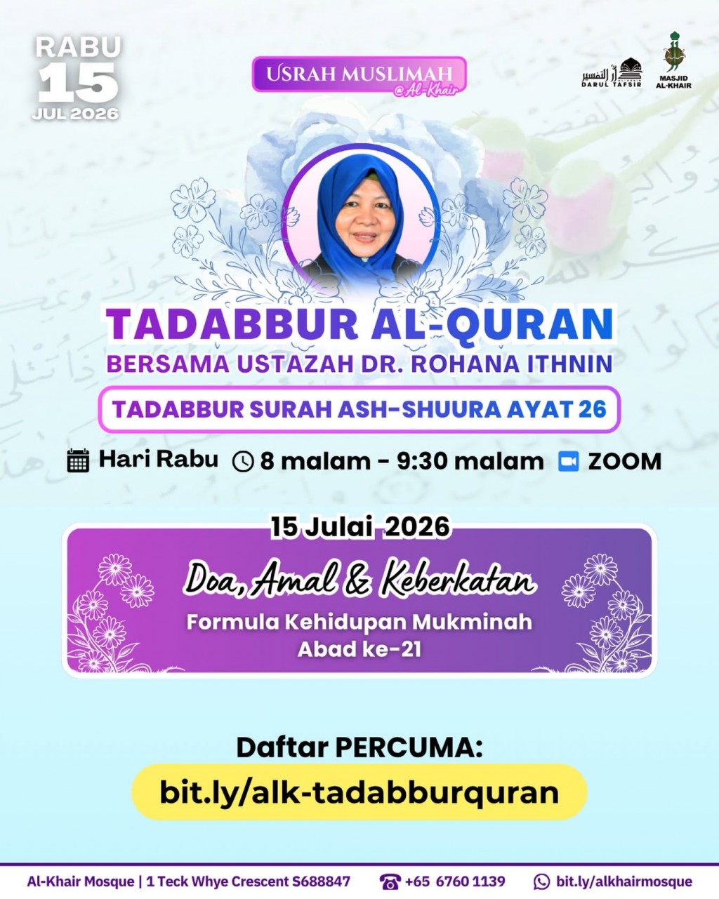 Tadabbur Al-Quran - Ustazah Dr. Rohana Ithnin