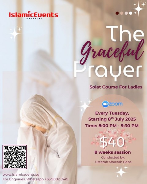 The Graceful Prayer - A Solat Course For Ladies