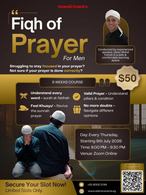 Fiqh of Prayer For Men (July 2026)