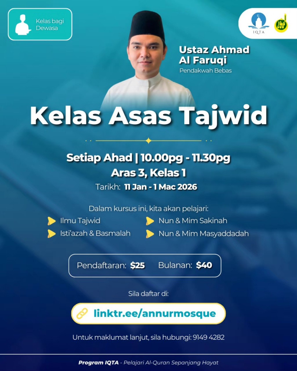 Kelas Asas Tajwid - Ustaz Ahmad Al Faruqi