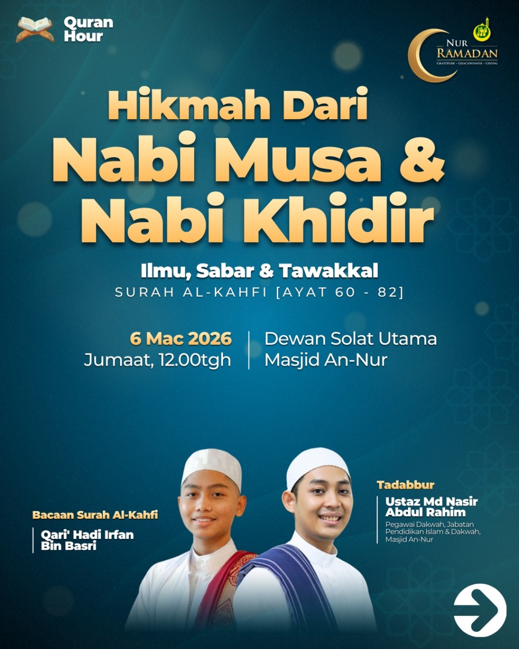 Hikmah Dari Nabi Musa & Nabi Khidir - Quran Hour Ramadan 1447H