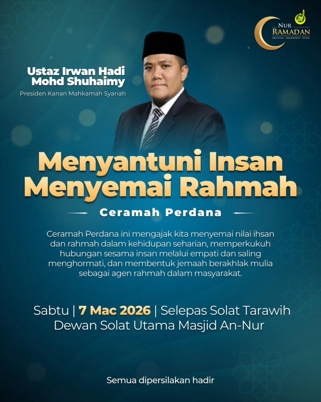 Menyantuni Insan Menyemai Rahmah - Ceramah Perdana Ramadan 1447H