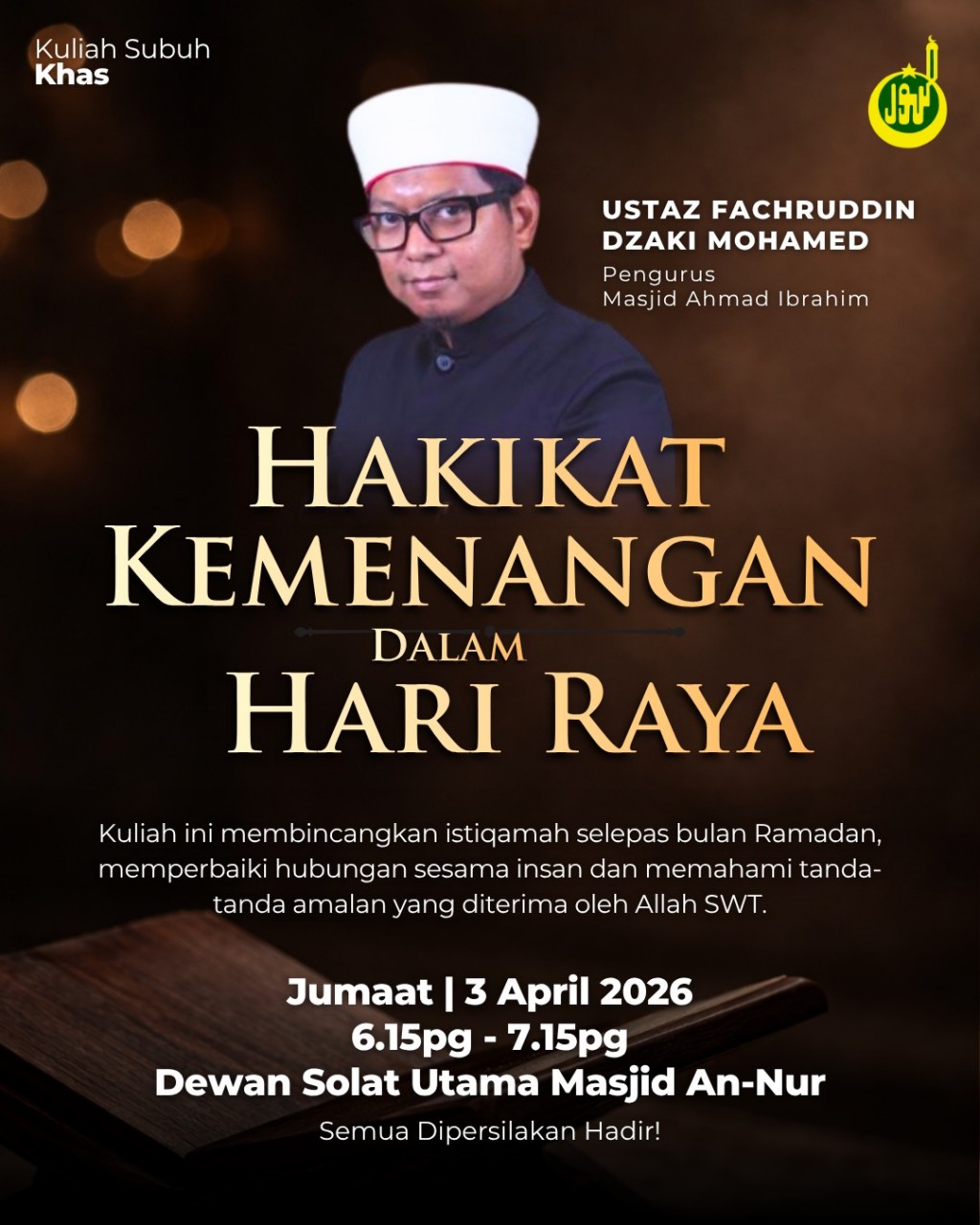 Kuliah Subuh Khas: Hakikat Kemenangan Dalam Hari Raya