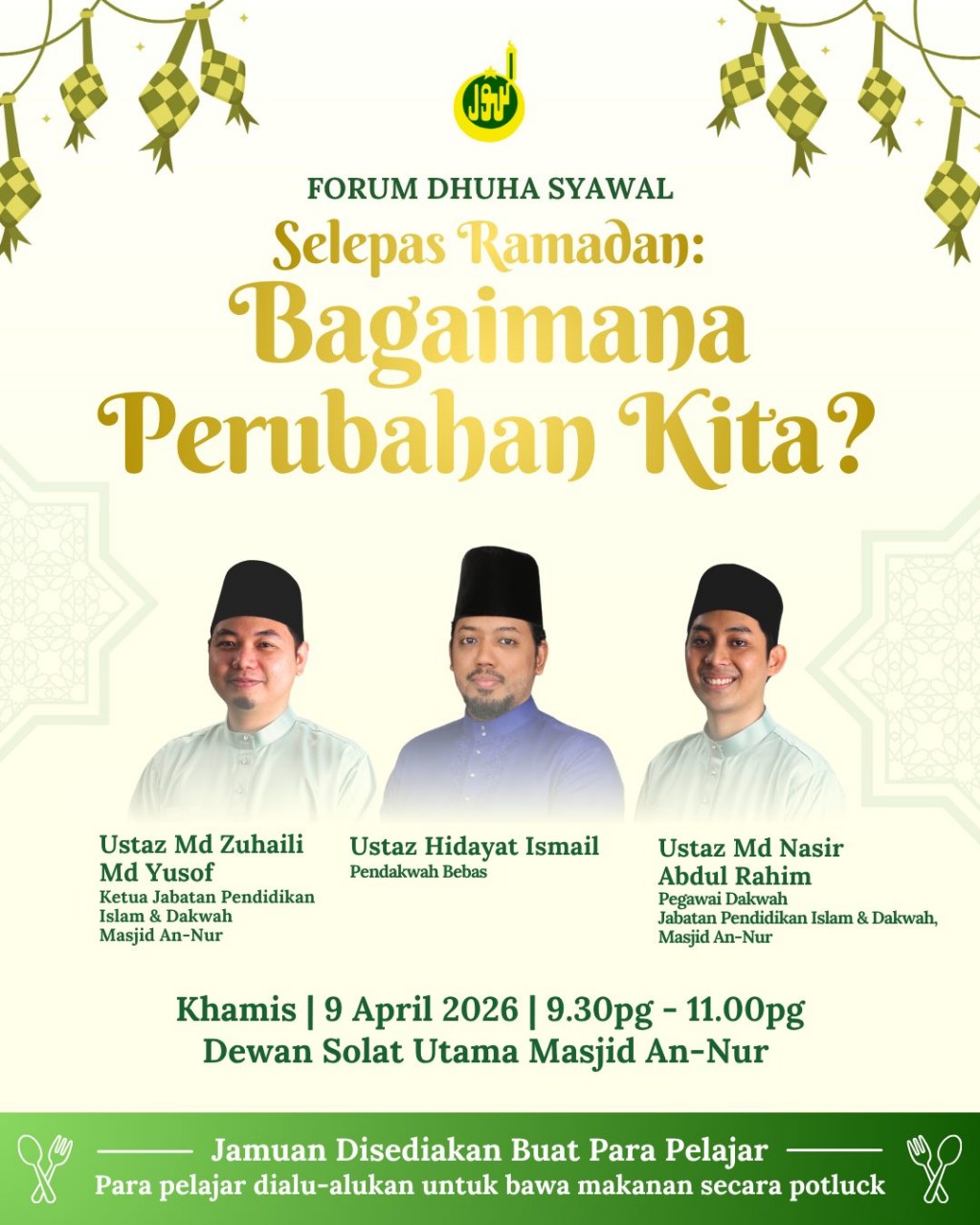 Forum Dhuha Syawal: Selepas Ramadan, Bagaimana Perubahan Kita?